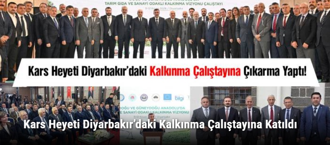 Kars Heyeti Diyarbakır’daki Kalkınma Çalıştayına Katıldı