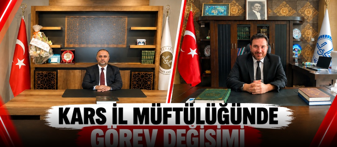 Kars İl Müftülüğünde Görev Değişimi