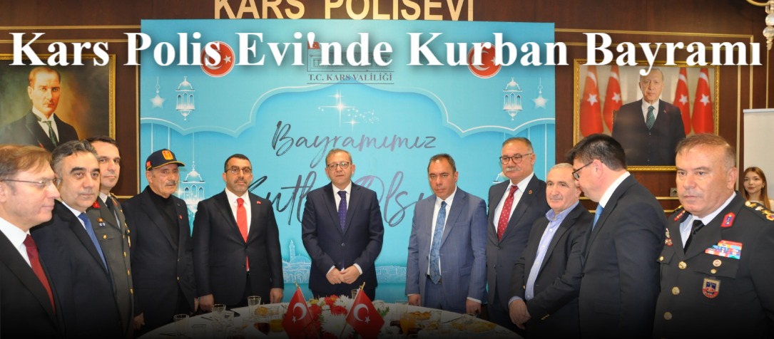 Kars Polis Evi'nde Kurban Bayramı