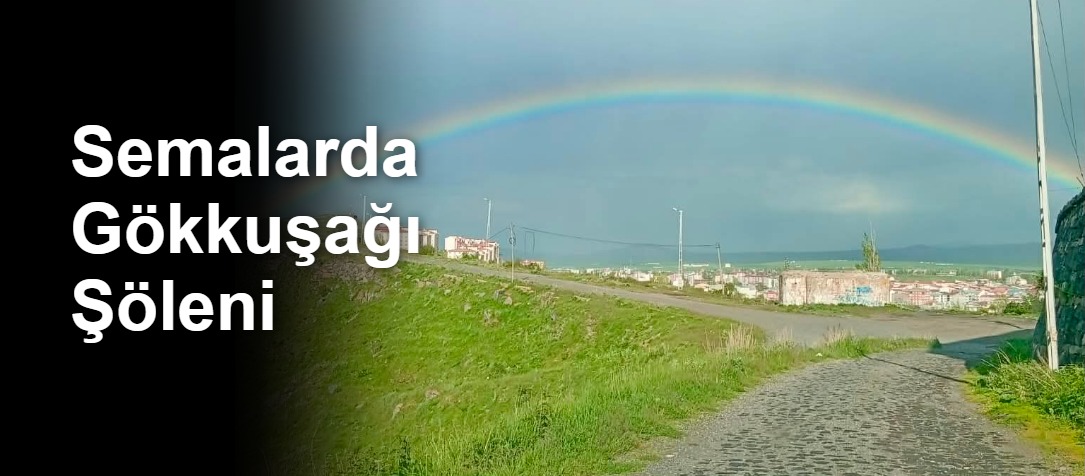 Semalarda Gökkuşağı Şöleni