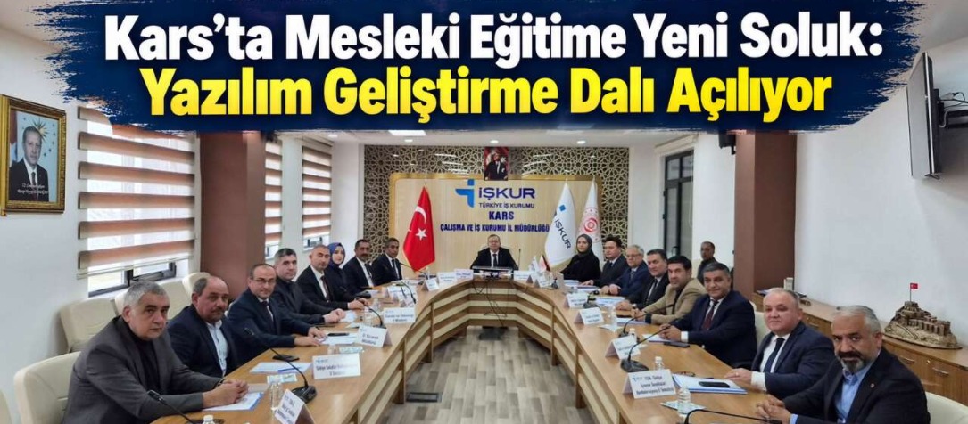 Kars’ta Mesleki Eğitime Yeni Soluk: Yazılım Geliştirme Dalı Açılıyor