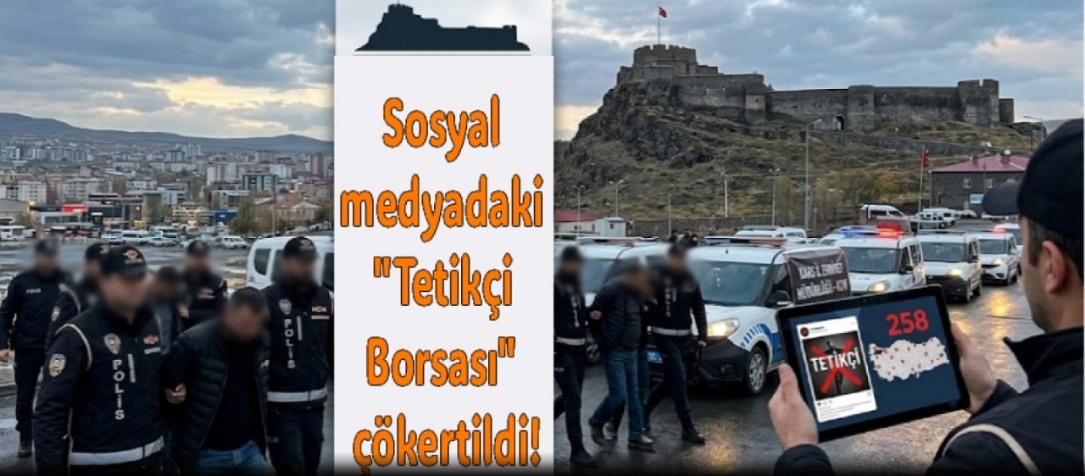 Kars'ta tetikçi ve suç örgütlerini öven şahıslar yakalandı