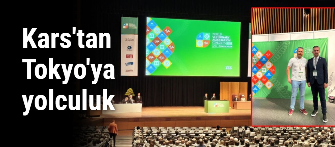Kars'tan Tokyo'ya yolculuk