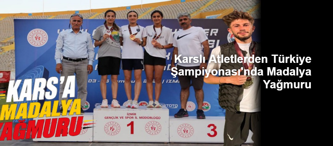 Karslı Atletlerden Türkiye Şampiyonası'nda Madalya Yağmuru