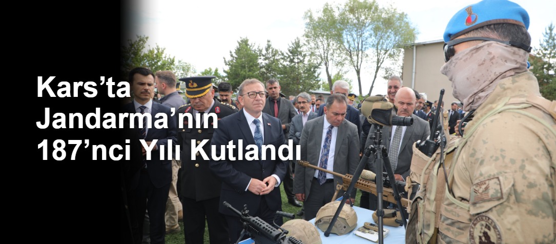 Kars’ta Jandarma’nın 187’nci Yılı Kutlandı