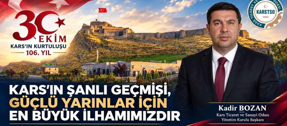 KATSO Başkanı Bozan, Kars’ın Kurtuluş Bayramı’nı Kutladı