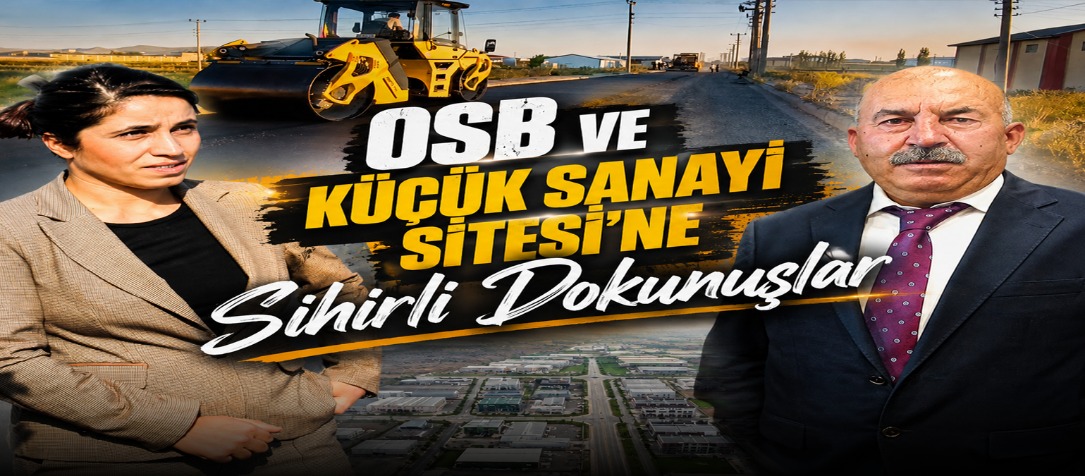 OSB ve Küçük Sanayi Sitesi'nde Altyapı ve Üstyapı Çalışmaları Aralıksız Sürüyor