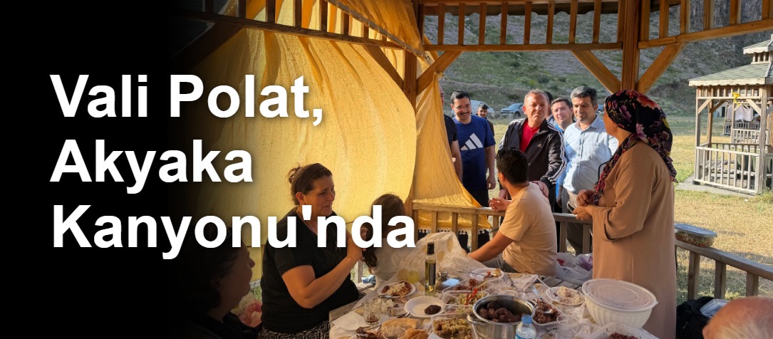 Vali Polat, Akyaka Kanyonu'nda