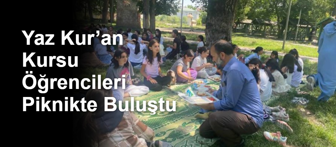Yaz Kur’an Kursu Öğrencileri Piknikte Buluştu