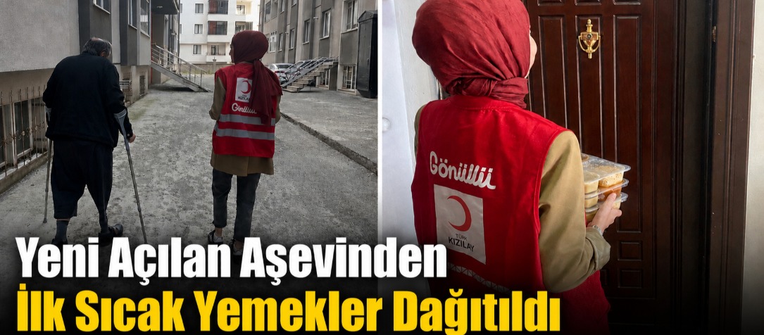 Yeni Açılan Aşevinden İlk Sıcak Yemekler Dağıtıldı